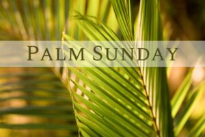Palm Sunday (6 × 4 in)